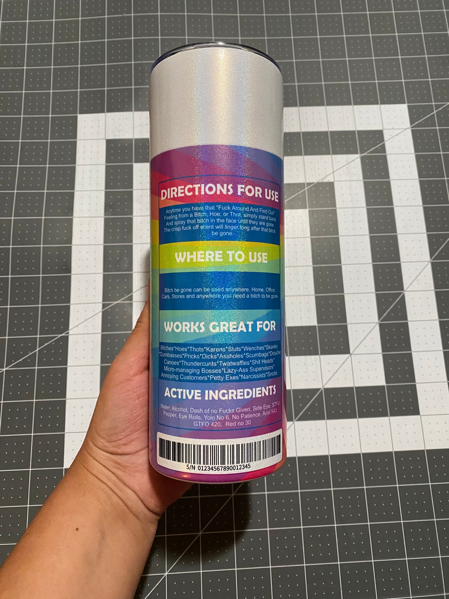 Bitch Be Gone Iridescent Tumbler w/Lid & Straw