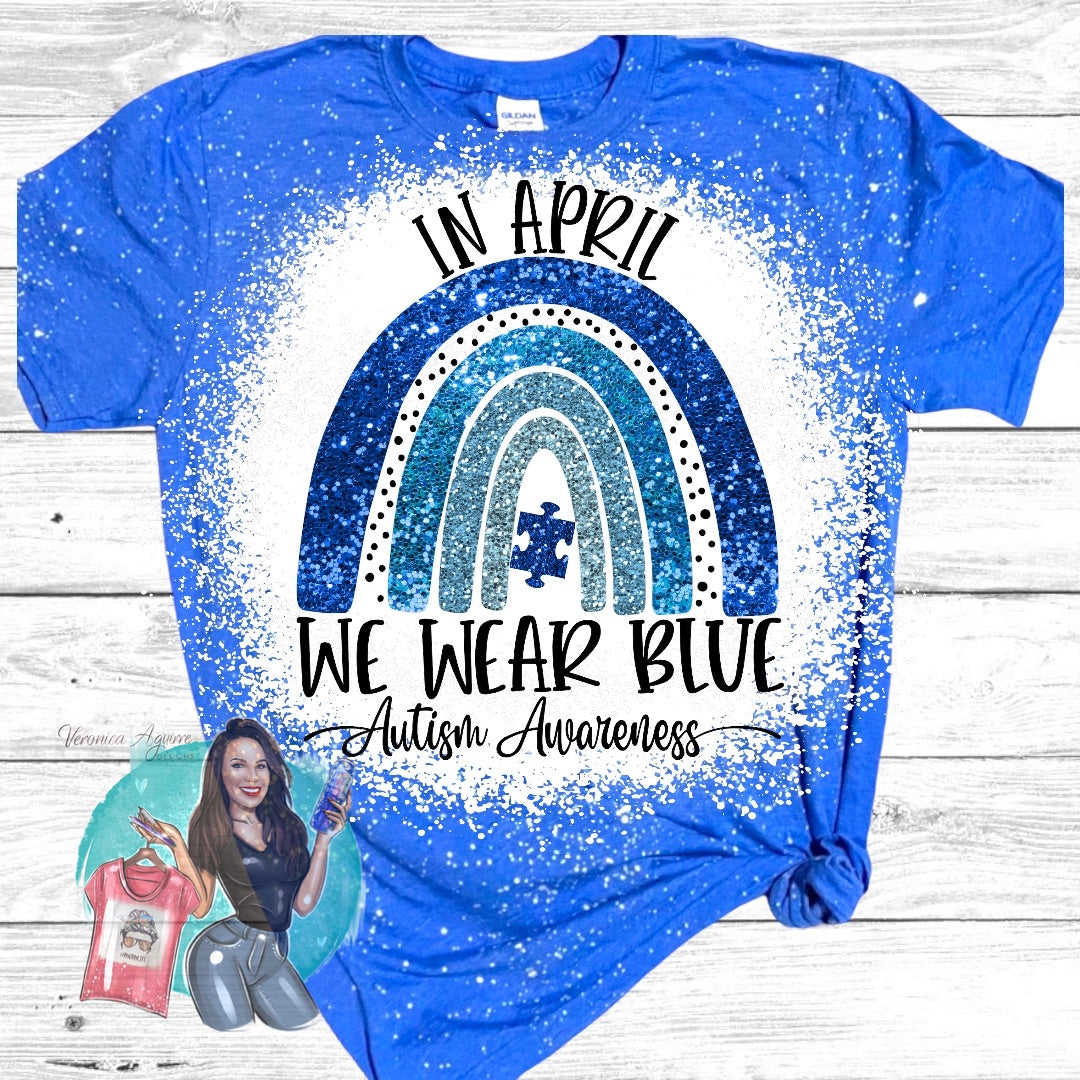 April We Wear Blue Autism Awareness Rainbow Bleached T-Shirt